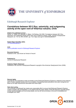 Correlations Between SO2 Flux, Seismicity, and Outgassing Activity at the Open Vent of Villarrica Volcano, Chile Jose´ Luis Palma,1,2 Eliza S