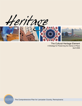 The Cultural Heritage Element a Strategy for Preserving Our Sense of Place April 2006