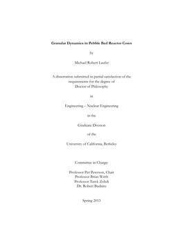 Granular Dynamics in Pebble Bed Reactor Cores