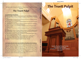 T He Truett Pulpit