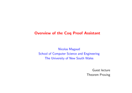 Overview of the Coq Proof Assistant