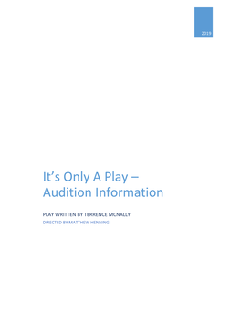 It's Only a Play – Audition Information