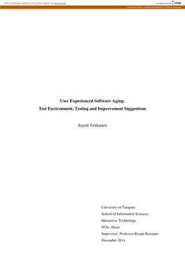 User Experienced Software Aging: Test Environment, Testing and Improvement Suggestions