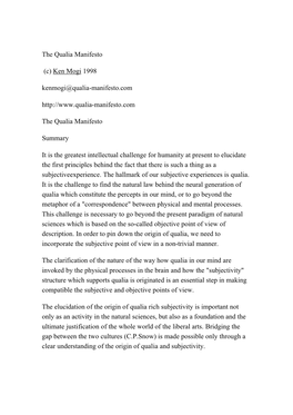 The Qualia Manifesto (C) Ken Mogi 1998 Kenmogi@Qualia-Manifesto.Com the Qualia Manifesto Summar