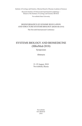 SYSTEMS BIOLOGY and BIOMEDICINE (Sbiomed-2018) Symposium