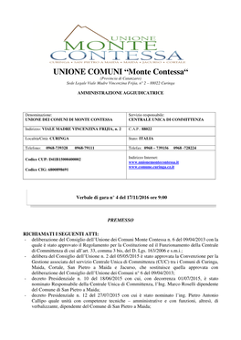 UNIONE COMUNI “Monte Contessa“ (Provincia Di Catanzaro) Sede Legale Viale Madre Vincenzina Frijia, N° 2 – 88022 Curinga
