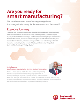 Smart Manufacturing? the Benefits of Smart Manufacturing Are Significant