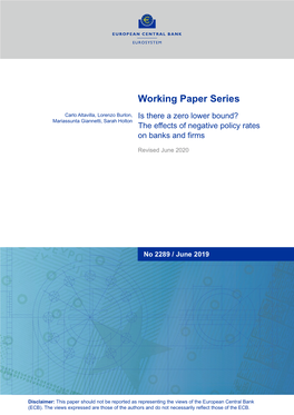 Is There a Zero Lower Bound? Mariassunta Giannetti, Sarah Holton the Effects of Negative Policy Rates on Banks and Firms