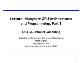 Lecture: Manycore GPU Architectures and Programming, Part 1