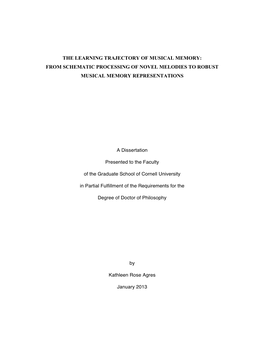 The Learning Trajectory of Musical Memory: from Schematic Processing of Novel Melodies to Robust Musical Memory Representations