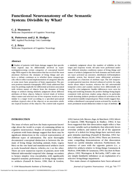 Functional Neuroanatomy of the Semantic System: Divisible by What?