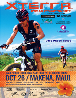 2008 XTERRA Maui Press Guide:2007 XTERRA Maui Press Guide.Qxd.Qxd
