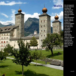 Wallis Dit Is De Bergwereld Ten Top: Hoog Boven Het Rhône-Dal Sluiten