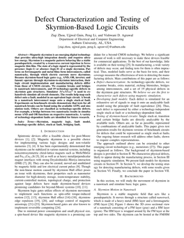 Defect Characterization and Testing of Skyrmion-Based Logic Circuits Ziqi Zhou, Ujjwal Guin, Peng Li, and Vishwani D