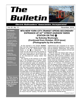 The Bulletin MTA NEW YORK CITY TRANSIT OPENS SECONDARY Published by the TH Electric Railroaders’ ENTRANCE at 34 STREET-HUDSON YARDS Association, Inc