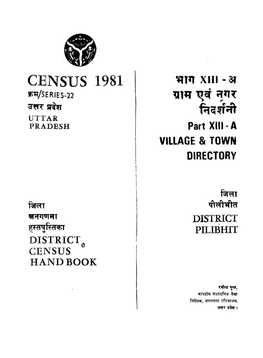 District Census Handbook, Pilibhit, Part XIII-A, Series-22, Uttar Pradesh