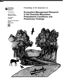 Ecosystem Management Research in the Ouachita Mountains: Pretreatment Conditions and Preliminary Findings