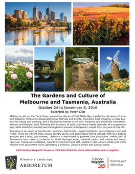 The Gardens and Culture of Melbourne and Tasmania, Australia