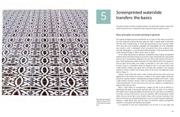 Screenprinted Waterslide Transfers: the Basics the Methods in This Book Can Be Applied to Printing Onto Paper As Well As Ceramics