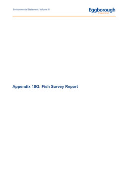 Eggborough CCGT Appendix 10G: Fish Survey Report