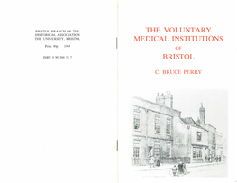 The Voluntary Medical Institutions Bristol