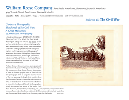 The Civil War Gardner’S Photographic Sketchbook of the Civil War: a Great Monument of American Photography 1