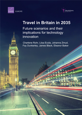 Travel in Britain in 2035 Future Scenarios and Their Implications for Technology Innovation