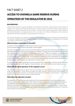 Fact Sheet 2 Access to Chowilla Game Reserve During Operation of the Regulator in 2016