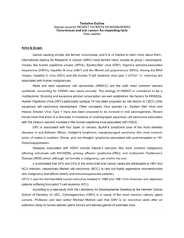 Tentative Outline Special Issue for RECENT PATENTS on BIOMARKERS Oncoviruses and Oral Cancer: an Impending Facts Kiran Jadhav