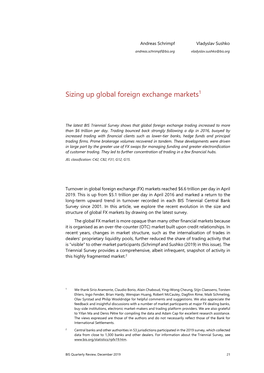 Sizing up Global Foreign Exchange Markets1