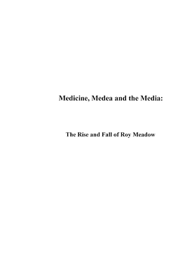 Medicine, Medea and the Media