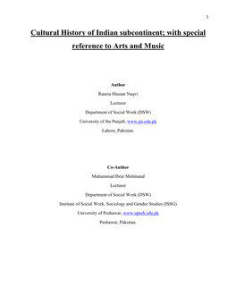 Cultural History of Indian Subcontinent; with Special Reference to Arts and Music