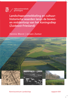 Landschapsontwikkeling En Cultuur- Historische