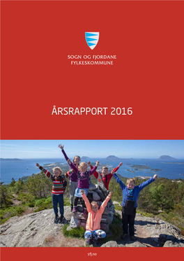 Årsrapport for 2016 Sogn Og Fjordane Fylkeskommune