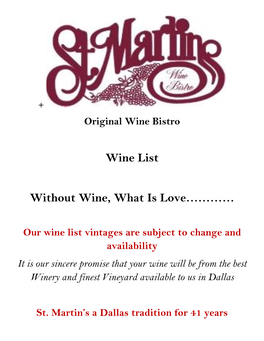 Wine List Without Wine, What Is Love…………