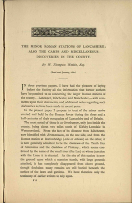 The Minor Roman Stations of Lancashire; Also the Camps and Miscellaneous Discoveries in the County