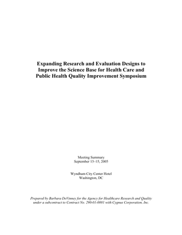 Expanding Research and Evaluation Designs to Improve the Science Base for Health Care and Public Health Quality Improvement Symposium