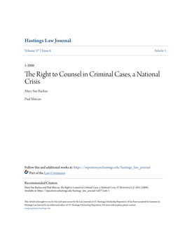 The Right to Counsel in Criminal Cases, a National Crisis Mary Sue Backus