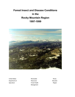 Forest Insect and Disease Conditions in the Rocky Mountain Region 1997-1999
