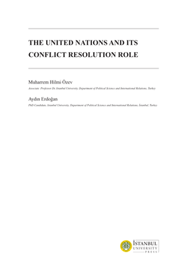 The United Nations and Its Conflict Resolution Role