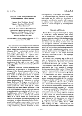 Embryonic Growth During Gestation of the Viviparous Eelpout, Zoarces Elongatus Yasunori Koya,1 Toshitaka Ikeuchi,2 Takahiro Mats