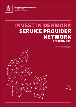 INVEST in DENMARK SERVICE PROVIDER NETWORK February 2021