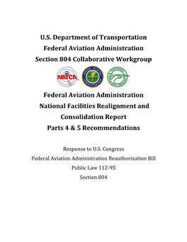 FAA Facility Consolidation and Realignment, Parts