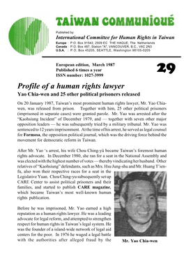 Profile of a Human Rights Lawyer Yao Chia-Wen and 25 Other Political Prisoners Released on 20 January 1987, Taiwan’S Most Prominent Human Rights Lawyer, Mr