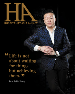 Hospitality Asia 2019 Issue • Volume 1 Pp 8897/05/2013(032307) • Mci (P) 072/08/2019