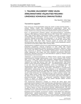 EST VIIMSI VALDA LINNAD JA VALLAD ARVUDES 2005 on the Sprawl of Tallinn Into Viim Si Rural M Unicipality Cities and Rural Municipalities in Figures 2005