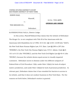 UNITED STATES DISTRICT COURT SOUTHERN DISTRICT of NEW YORK EDWIN DIAZ, Plaintiff, -V.- the KROGER CO., Defendant. 18 Civ. 7953 (