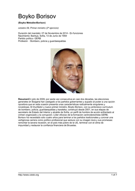 Boyko Borisov (Boyko Metodievborisov) Octubre 09, Primer Ministro (2º Ejercicio)