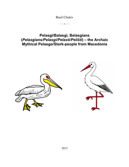 (Pelasgians/Pelasgi/Pelasti/Pelišti) – the Archaic Mythical Pelasgo/Stork-People from Macedonia