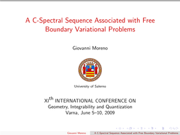A C-Spectral Sequence Associated with Free Boundary Variational Problems